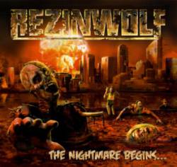 Rezinwolf : The Nightmare Begins?.?.?.